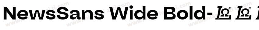NewsSans Wide Bold字体转换